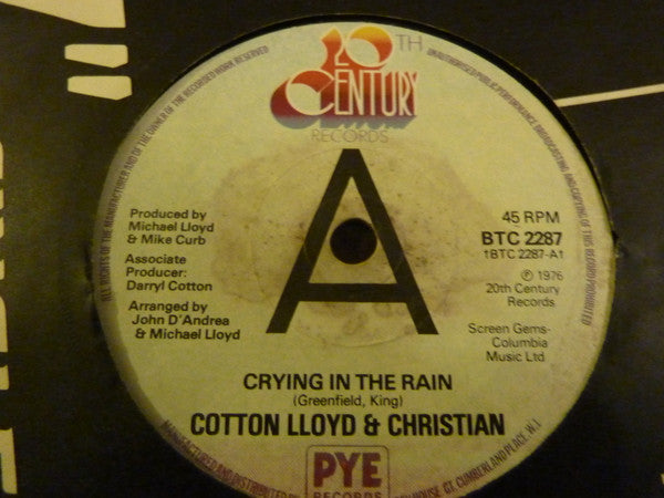 Cotton, Lloyd & Christian : Crying In The Rain (7", Single, Promo)