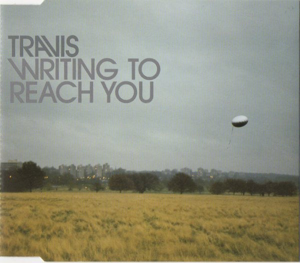 Travis : Writing To Reach You (CD, Single, CD1)