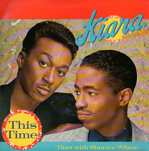 Kiara Duet With Shanice Wilson : This Time (7", Single)