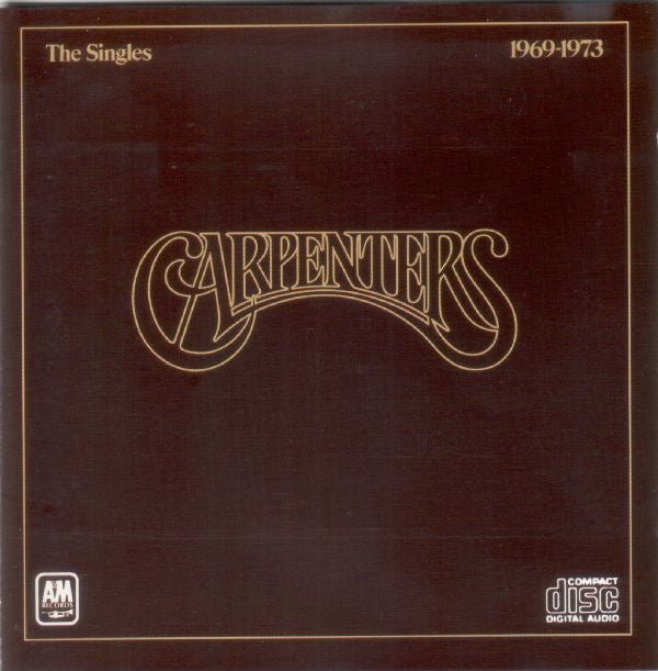 Carpenters : The Singles 1969-1973 (CD, Album, Comp, RE)