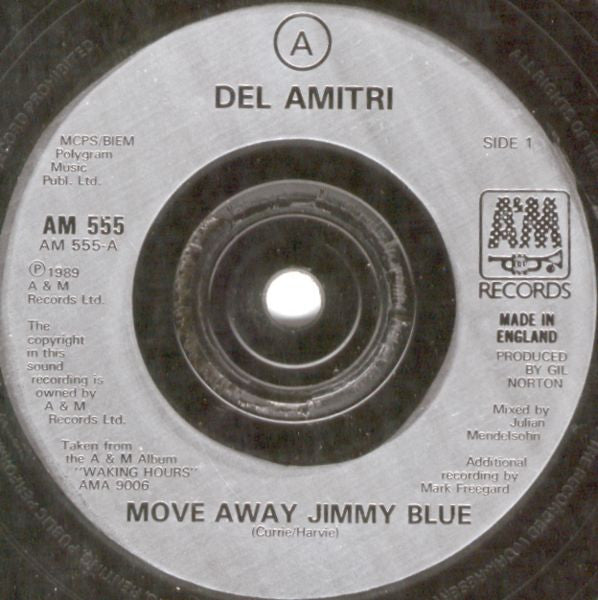 Del Amitri : Move Away Jimmy Blue (7", Single)