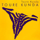 Touré Kunda : Toure' Kunda (12")