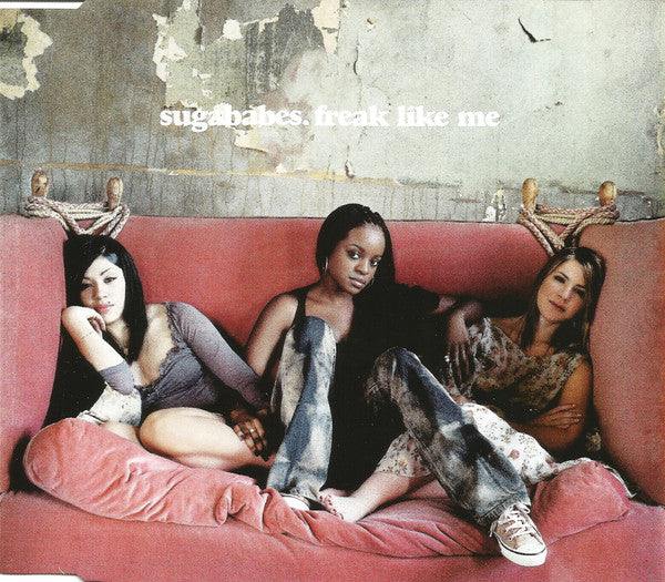 Sugababes : Freak Like Me (CD, Single, Enh)