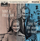 Nina & Frederik : Sing For The Young In Heart (7", EP, Mono)