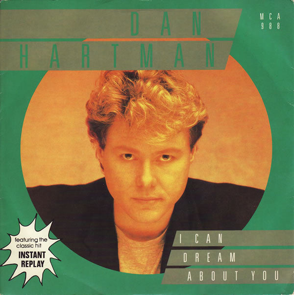 Dan Hartman : I Can Dream About You (7", Single, Pap)