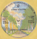 Candi Staton : Listen To The Music (7", Single)