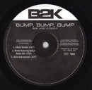 B2K : Bump, Bump, Bump (12", Promo)