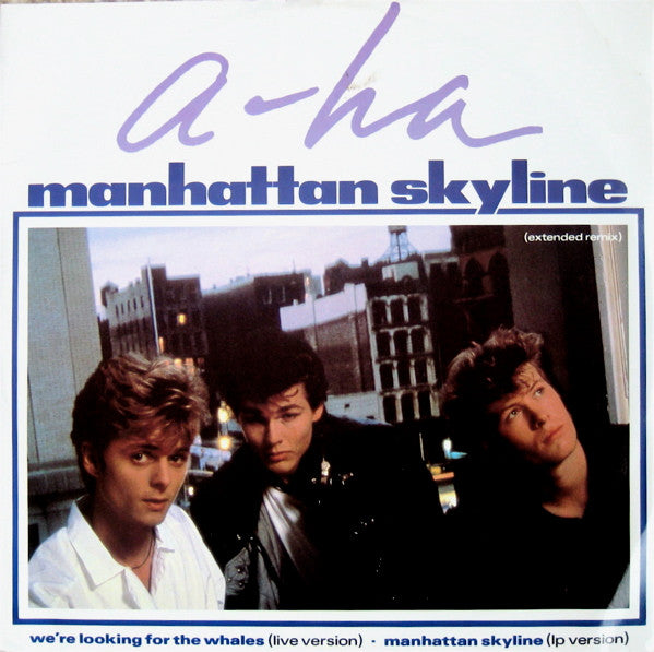 a-ha : Manhattan Skyline (Extended Remix) (12", Single)