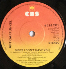 Art Garfunkel : Since I Don't Have You (7", Single)