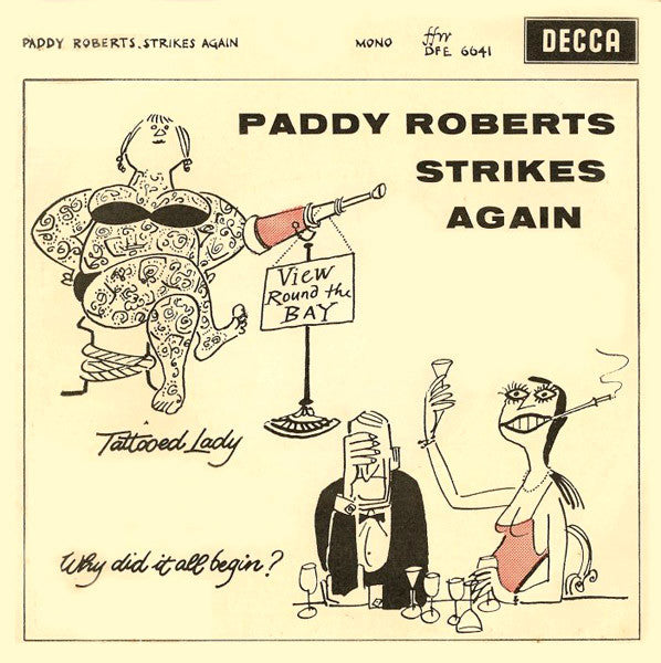 Paddy Roberts (2) With The Dennis Wilson Octet : Paddy Roberts Strikes Again (7", EP, Mono)