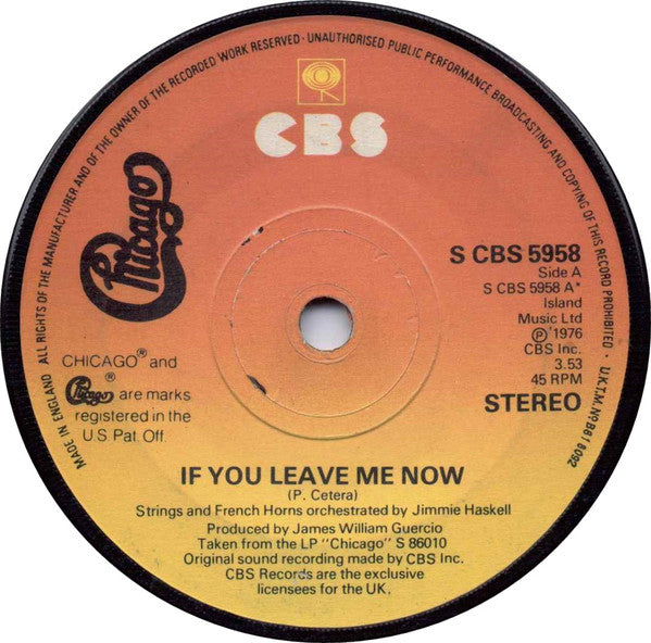 Chicago (2) : If You Leave Me Now (7", Single, RE)
