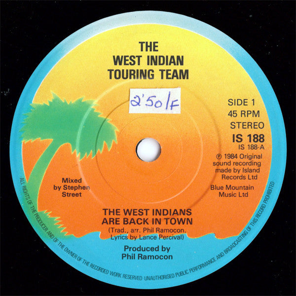The West Indian Touring Team : The West Indians Are Back In Town (7")