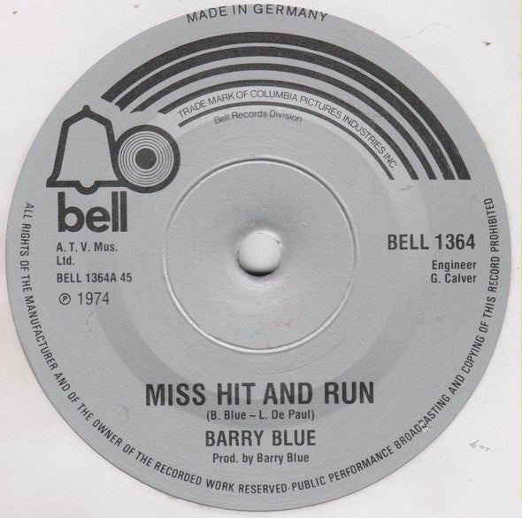 Barry Blue : Miss Hit And Run (7", Single, Sol)