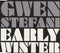 Gwen Stefani : Early Winter (CD, Single, Promo)