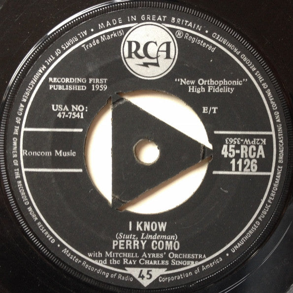 Perry Como : I Know (7", Single, Tri)