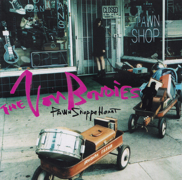 The Von Bondies : Pawn Shoppe Heart (CD, Album)