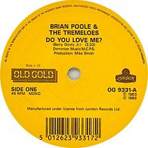 Brian Poole & The Tremeloes : Do You Love Me? / Someone, Someone (7", RE)