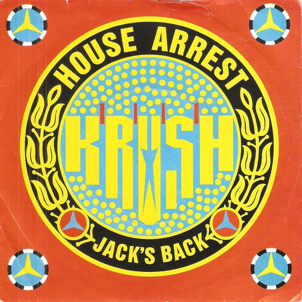 Krush : House Arrest / Jack's Back (7", Sil)