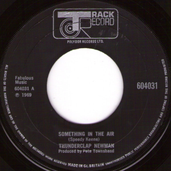 Thunderclap Newman : Something In The Air (7", Single, Lar)