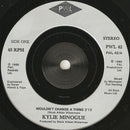 Kylie Minogue : Wouldn't Change A Thing (7", Single, Sil)