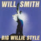 Will Smith : Big Willie Style (CD, Album, Tex)