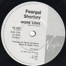 Feargal Sharkey : More Love (7", Single)