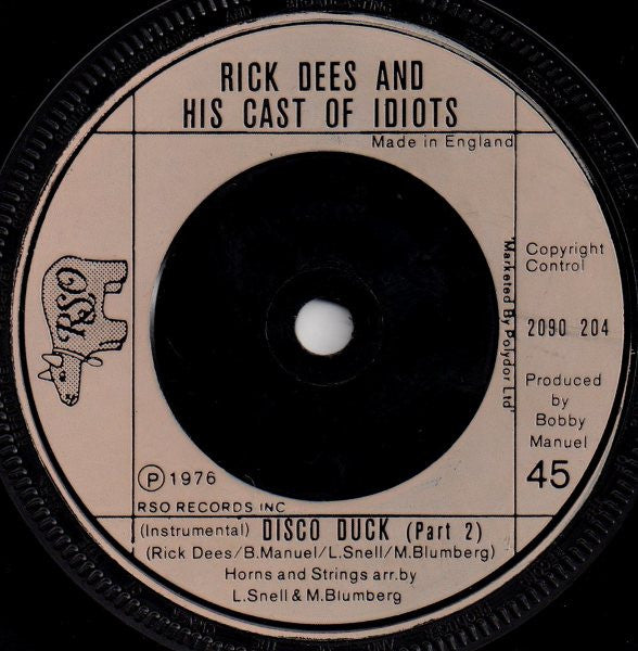 Rick Dees & His Cast Of Idiots : Disco Duck (7")