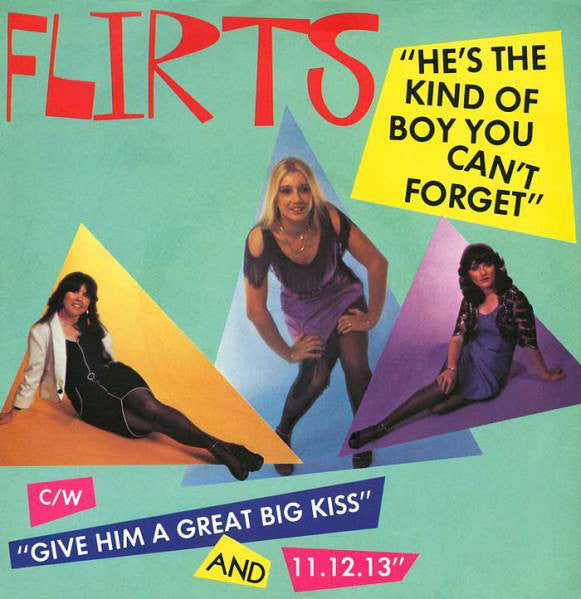 Flirts : He's The Kind Of Boy You Can't Forget (7", Single)