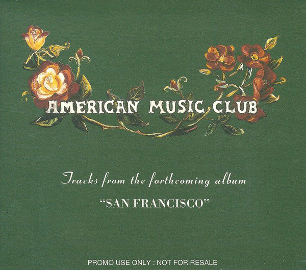 American Music Club : Tracks From The Forthcoming Album "San Francisco" (CD, Promo, Smplr)