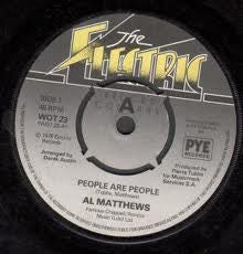 Al Matthews : People Are People (7")