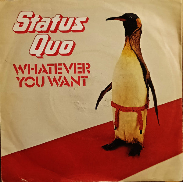 Status Quo : Whatever You Want (7", Single)