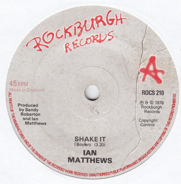 Iain Matthews : Shake It (7")