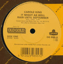 Carole King : It Might As Well Rain Until September (7")