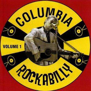 Various : Columbia Rockabilly Volume 1 (CD, Comp)
