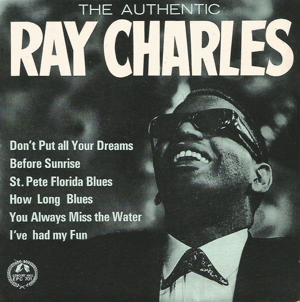Ray Charles : The Authentic Ray Charles (7", Album)