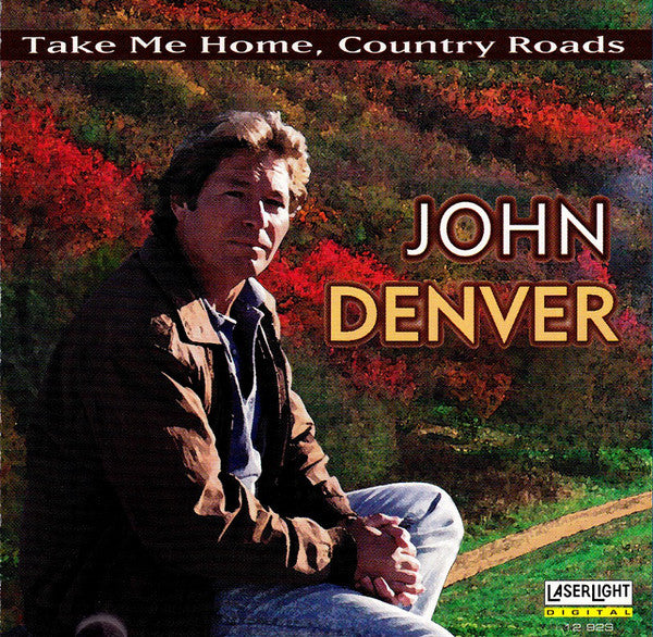 John Denver : Take Me Home, Country Roads (CD, Comp)