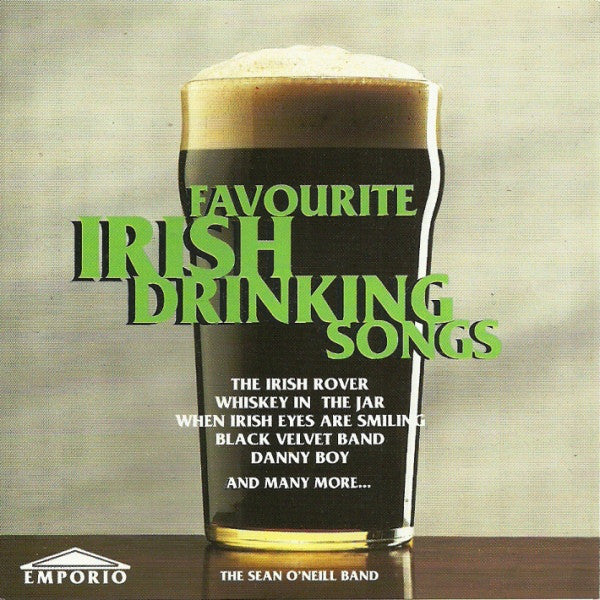 Sean O'Neill Band : Favourite Irish Drinking Songs (CD, Comp)