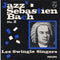 Les Swingle Singers : Jazz Sebastien Bach No. 2 (7", EP)