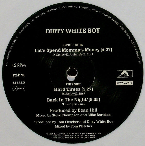 Dirty White Boy (2) : Let's Spend Momma's Money (12", Ltd, Num, Whi)