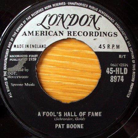 Pat Boone : A Fool's Hall Of Fame (7")