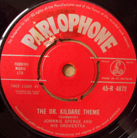 Johnnie Spence And His Orchestra : The Dr. Kildare Theme (7")