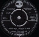 Duane Eddy & The Rebelettes : (Dance With The) Guitar Man (7")