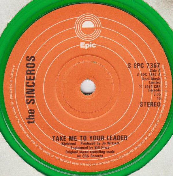 The Sinceros : Take Me To Your Leader (7", Single, Gre)