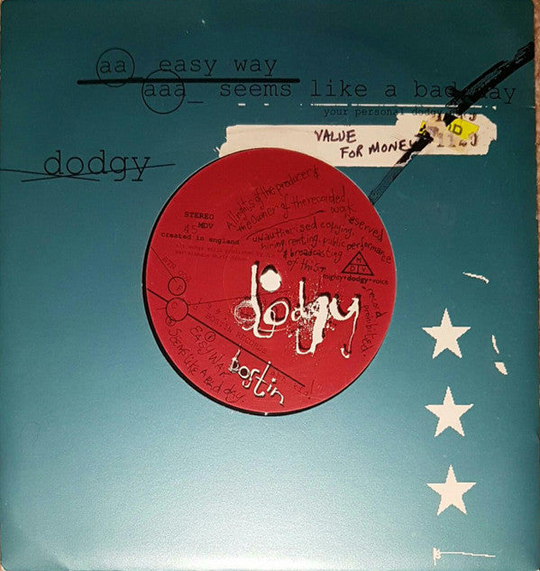 Dodgy : Easy Way / Seems Like A Bad Day (7", Single, Ltd, Num)
