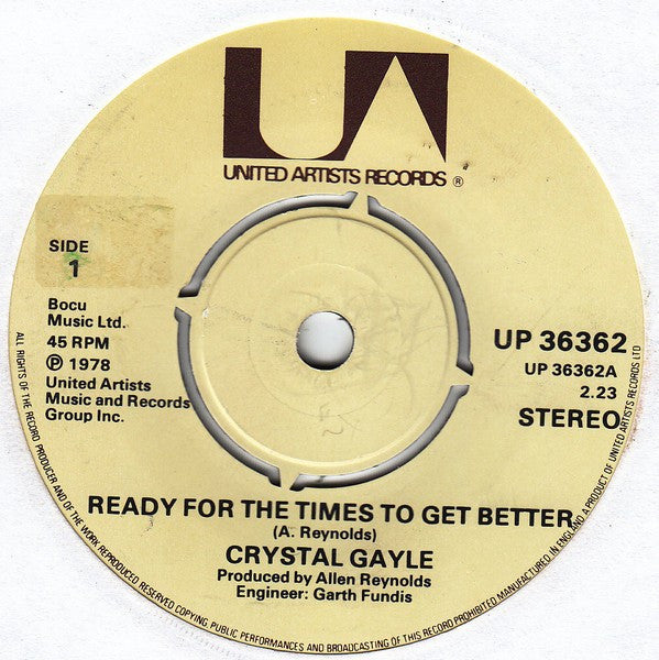 Crystal Gayle : Ready For The Times To Get Better (7", Single)