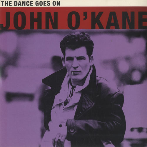 John O'Kane : The Dance Goes On (7", Single)