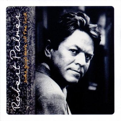 Robert Palmer : Some Guys Have All The Luck (CD, Comp)