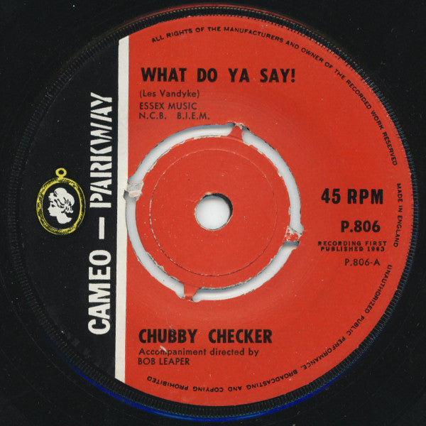 Chubby Checker : What Do Ya Say! (7")