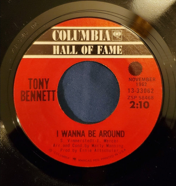 Tony Bennett : I Left My Heart In San Francisco / I Wanna Be Around (7", Single)