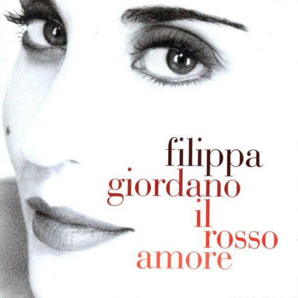 Filippa Giordano : Il Rosso Amore (CD, Album)